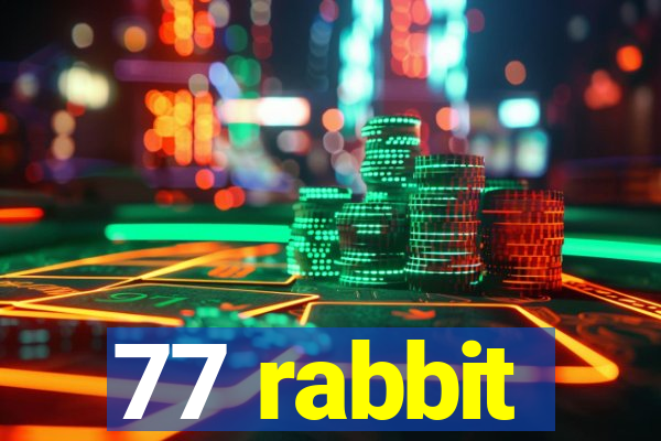 77 rabbit